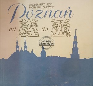Poznań od A do Z