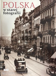Polska w starej fotografii