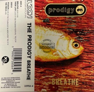 The Prodigy – Breathe Kaseta