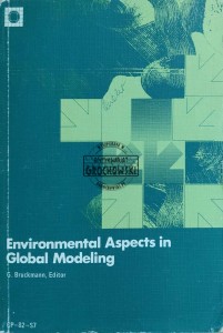 Environmenatl Aspects in Global Modeling