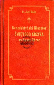 Benedyktyński Klasztor Świętego Krzyża na Łysej Górze