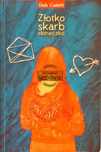 Złotko, skarb, słoneczko