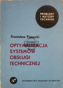 Optymalizacja systemów obsługi technicznej