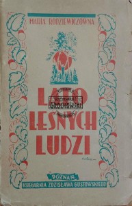 Lato leśnych ludzi