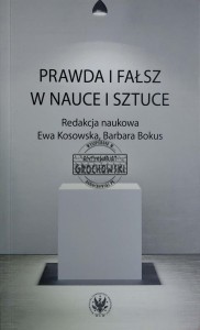 Prawda i fałsz w nauce i sztuce