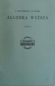 Algebra wyższa. Część 2