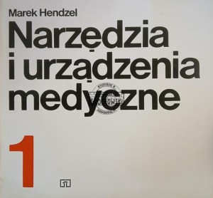 Narzędzia i urządzenia medyczne 0