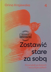 Zostawić stare za sobą