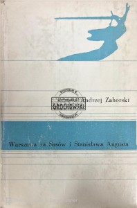 Warrszawa za Sasów i Stanisława Augusta