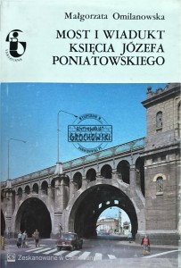 Most i wiadukt księcia Józefa Poniatowskiego