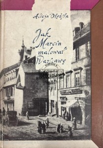 Jak Marcin malował Warszawę