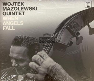 Wojtek Mazolewski Quintet – When Angels Fall CD