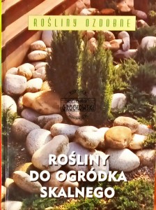 Rośliny do ogródka skalnego