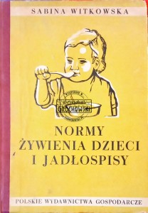 Normy żywienia dzieci i jadłospisy 