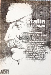 Stalin i stalinizm. Rozmowy George'a Urbana 