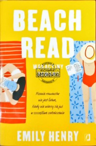 Beach Read. Wakacyjny romans 