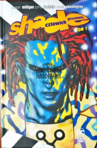 Shade, człowiek przemiany, tom 1