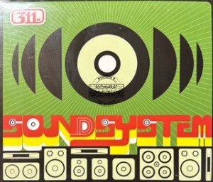 311 – Soundsystem CD