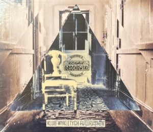 Beeres – Klub Wyklętych Futurystów CD