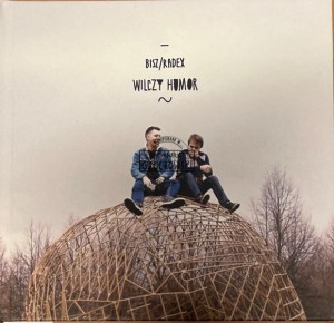 Bisz / Radex – Wilczy Humor CD