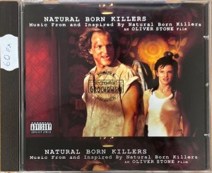 Various – Music From And Inspired By Natural Born Killers, An Oliver Stone Film CD