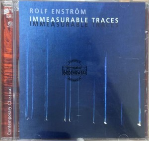 Rolf Enström – Immeasurable Traces SACD