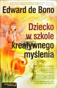 Dziecko w szkole kreatywnego myślenia