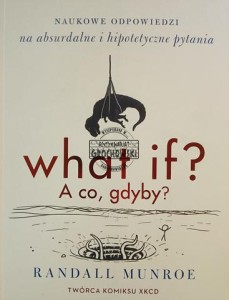 What If? A co, gdyby?