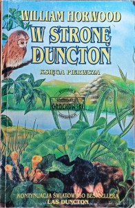 W stronę Duncton (Seria: Kroniki Duncton Tom 2) 