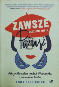 Zawsze będziemy mieli Paryż 
