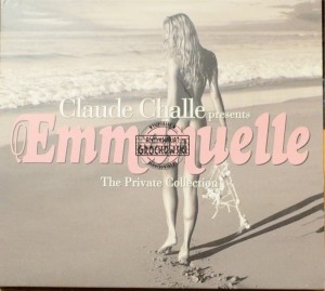 Claude Challe – Emmanuelle - The Private Collection CD