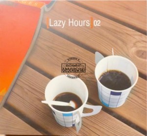 Various – [Lazy Hours] 02 2CD