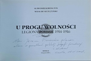 U progu wolności. Legiony polskie 1914-1916