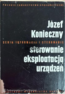 Sterowanie eksploatacją urządzeń