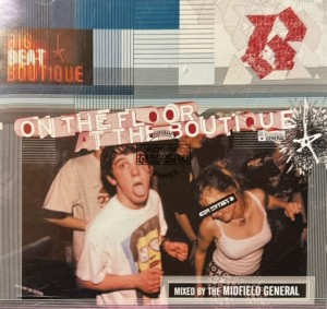 Midfield General – On The Floor At The Boutique CD