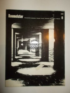 Baumeister. Zeitschrift fur Architektur - Planung - Umwelt. 9/1972