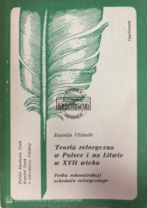 Teoria retoryczna w Polsce i na Litwie w XVII wieku