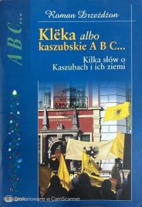 Kilka słów o Kaszubach i ich ziemi