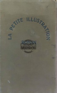 La Petite Illustration. Roman. 1933 (6 powieści i noweli różnych autorów)