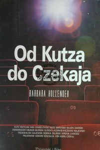 Od Kutza do Czekaja