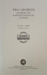 Pro Georgia, Journal of Kartvelological Studies No 23 / 2013