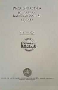 Pro Georgia, Journal of Kartvelological Studies No 11 / 2004