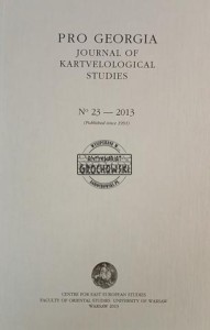Pro Georgia, Journal of Kartvelological Studies No 23 / 2013