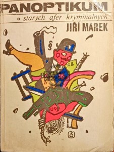 Panoptikum. Starych afer kryminalnych 