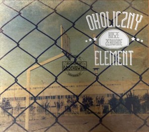 Okoliczny Element – Kosze Zerwane CD