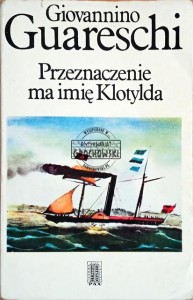 Przeznaczenie ma imię Klotylda