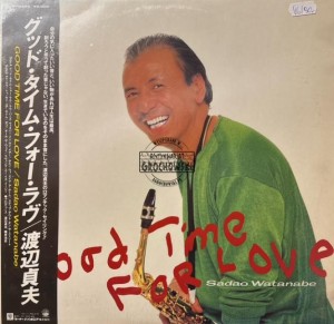 Sadao Watanabe – Good Time For Love LP