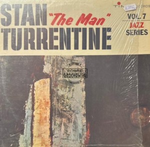 Stan Turrentine – Stan "The Man" Turrentine LP