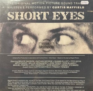 Curtis Mayfield – Short Eyes - The Original Picture Soundtrack LP