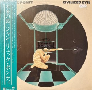 Jean-Luc Ponty – Civilized Evil LP